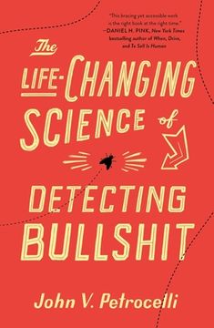 portada The Life-Changing Science of Detecting Bullshit (in English)