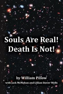 portada Souls Are Real! Death Is Not! (en Inglés)