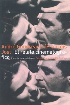 portada El Relato Cinematografico: Cine y Narratologia