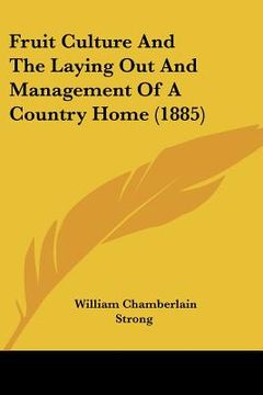 portada fruit culture and the laying out and management of a country home (1885)