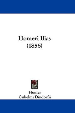 portada homeri ilias (1856) (en Inglés)