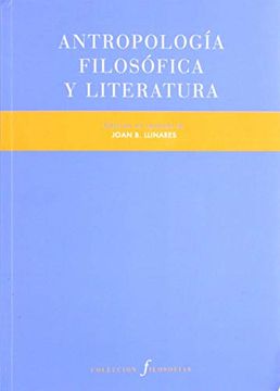 portada Antropología Filosófica y Literatura (in Spanish)