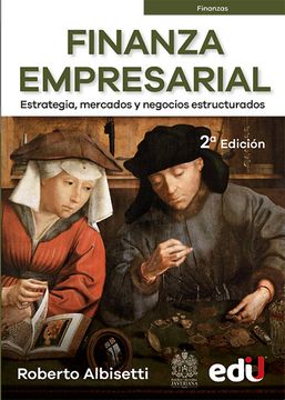 portada Finanza empresarial. Estrategia, mercados y negocios estructurados (in Spanish)