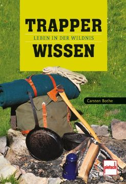 portada Trapperwissen: Leben in der Wildnis (in German)