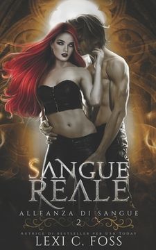 portada Sangue Reale: Un Romanzo Vampiresco Paranormale (in Italian)