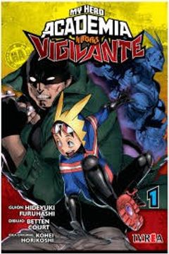 portada 1. My Hero Academia Illegals: Vigilante (in Spanish)