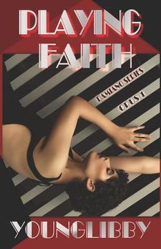 portada Playing Faith: Opus 1 in the Damiano Series (in English)