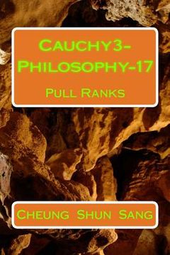portada Cauchy3-Philosophy-17: Pull Ranks (in English)