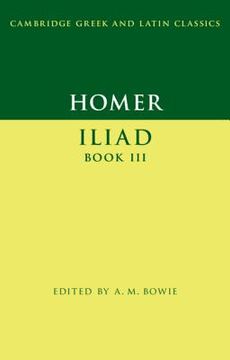 portada Homer: Iliad Book iii (Cambridge Greek and Latin Classics) (in English)