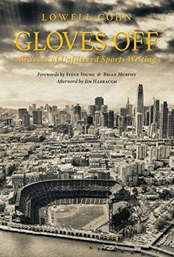 portada Gloves Off: 40 Years of Unfiltered Sports Writing (en Inglés)