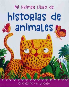 portada Mi Primer Libro de Historias de Animales