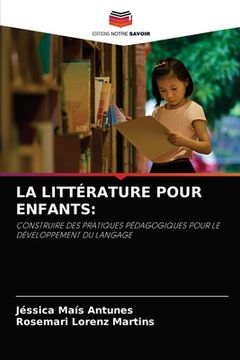 portada La Littérature Pour Enfants (en Francés)