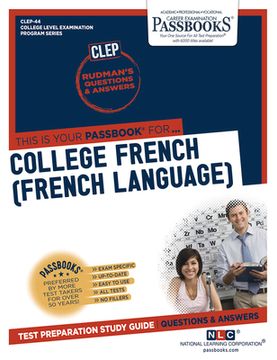 portada College French (French Language) (Clep-44): Passbooks Study Guide Volume 44 (en Inglés)