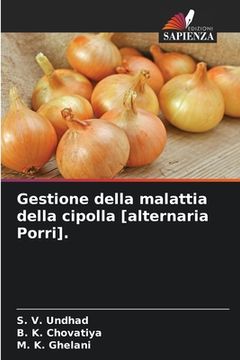 portada Gestione della malattia della cipolla [alternaria Porri]. (in Italian)