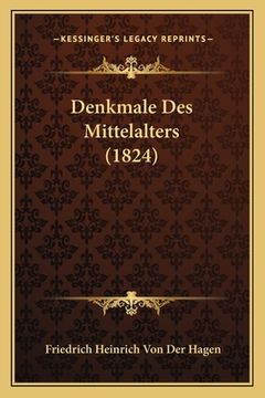portada Denkmale Des Mittelalters (1824) (in German)