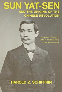 portada Sun Yat-Sen and the Origins of the Chinese Revolution (en Inglés)