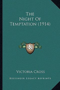 portada the night of temptation (1914) (en Inglés)