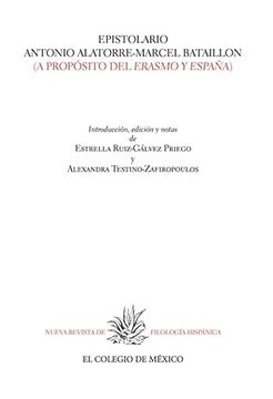 portada Epistolario Antomio Alatorre- Marcel Bataillon