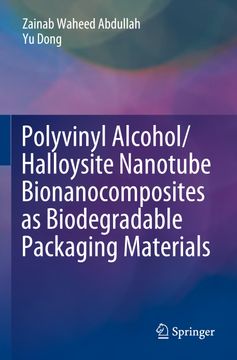 portada Polyvinyl Alcohol/Halloysite Nanotube Bionanocomposites as Biodegradable Packaging Materials (en Inglés)