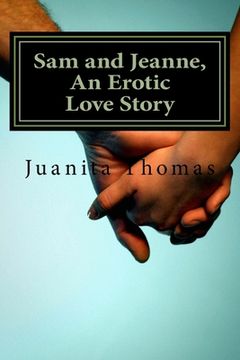 portada Sam and Jeanne, An Erotic Love Story