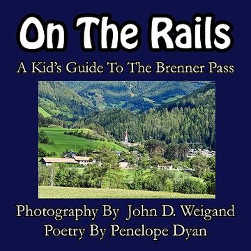 portada on the rails---a kid's guide to brenner pass (in English)