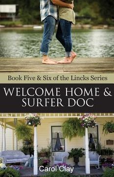 portada Welcome Home & Surfer Doc (en Inglés)