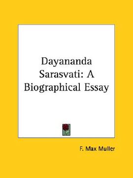 portada dayananda sarasvati: a biographical essay (in English)