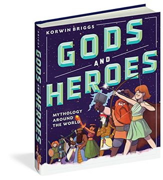 portada Gods and Heroes: Mythology Around the World 