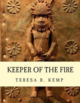 portada Keeper of the Fire: An Igbo Metalsmith From Awka (en Inglés)