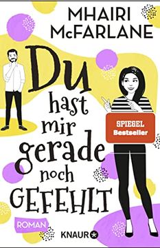 portada Du Hast mir Gerade Noch Gefehlt: Roman (in German)