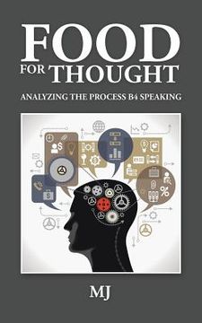 portada Food for Thought: Analyzing the Process B4 Speaking (en Inglés)