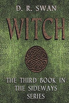 portada Witch (The Sideways Series) (Volume 3) (en Inglés)
