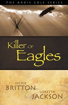 portada The Ardis Cole Series: Killer of Eagles (Book 6)