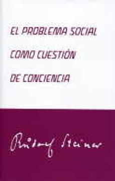 portada el problema social como cuestión de conciencia (in Spanish)