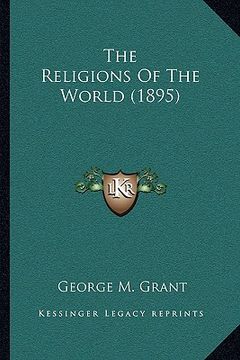 portada the religions of the world (1895) (en Inglés)