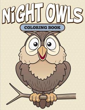portada Night Owls Coloring Book (in English)