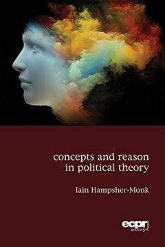portada Concepts and Reason in Political Theory (en Inglés)