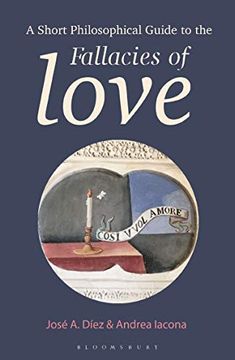 portada A Short Philosophical Guide to the Fallacies of Love (en Inglés)
