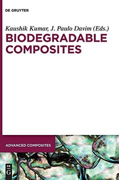 portada Biodegradable Composites: Materials, Manufacturing and Engineering (Advanced Composites) (en Inglés)