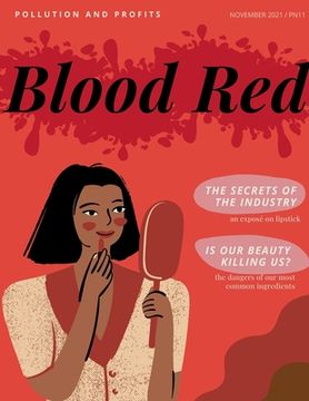 portada Project Next: Blood Red, an Exposé of the Makeup Industry (en Inglés)