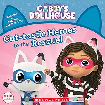 portada Cat-Tastic Heroes to the Rescue (Gabby'S Dollhouse) (en Inglés)