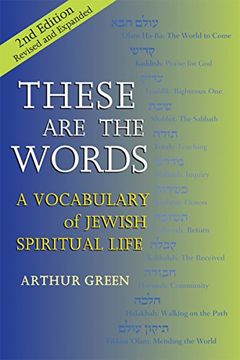 portada These are the Words: A Vocabulary of Jewish Spiritual Life 
