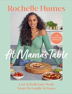 portada At Mama’S Table: Easy & Delicious Meals From my Family to Yours 
