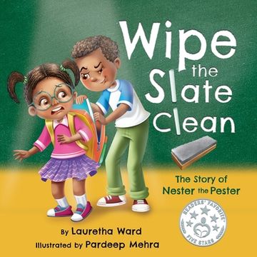 portada Wipe the Slate Clean: The Story of Nester the Pester (en Inglés)