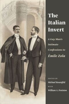 portada The Italian Invert: A gay Man’S Intimate Confessions to Émile Zola (en Inglés)
