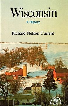 portada Wisconsin: A History (in English)