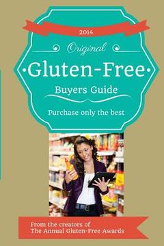 portada 2014 Gluten-Free Buyers Guide (Black and White) (en Inglés)