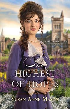 portada Highest of Hopes (Canadian Crossings) (en Inglés)