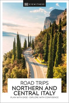 portada Dk Eyewitness Road Trips Northern & Central Italy (Travel Guide) (in English)