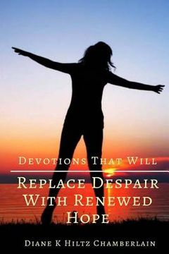 portada Devotions that will Replace Despair with Renewed Hope (en Inglés)